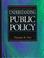 Cover of: Understanding public policy