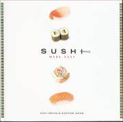 Cover of: Sushi made easy by Noel Cottrell