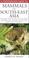 Cover of: A Photographic Guide to Mammals of South-east Asia (Photoguides)