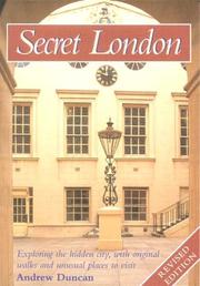 Cover of: Secret London by Andrew Duncan