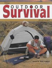 Cover of: The Outdoor Survival Manual by Garth Hattingh