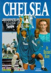 Cover of: Chelsea - an Illustrated History by Scott Cheshire
