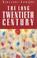 Cover of: The long twentieth century