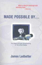Cover of: Made Possible by by James Ledbetter