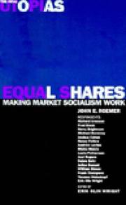 Cover of: Equal Shares: Making Market Socialism Work (Practical Utopias)