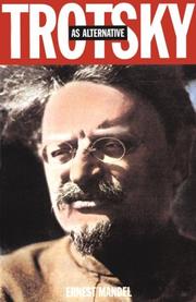 Cover of: Trotsky as alternative