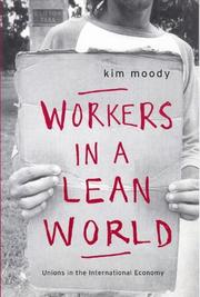 Cover of: Workers in a Lean World: Unions in the International Economy (The Haymarket Series)