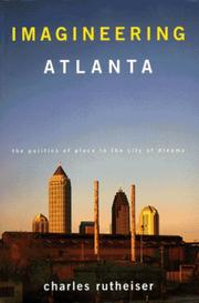 Cover of: Imagineering Atlanta by Charles Rutheiser