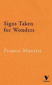 Signs Taken for Wonders by Franco Moretti