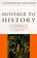 Cover of: Hostage to History