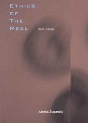 Cover of: Ethics of the Real by Alenka Zupancic