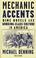 Cover of: Mechanic Accents