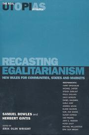 Cover of: Recasting Egalitarianism by Samuel Bowles, Herbert M. Gintis, Harry Brighouse, Erik Olin Wright