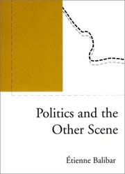 Cover of: Politics and the Other Scene