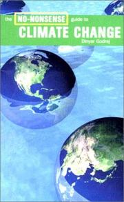 Cover of: The No-Nonsense Guide to Climate Change (No-Nonsense Guides) | Dinyar Godrej