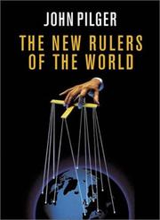 Cover of: The New Rulers of the World by John Pilger, John Pilger