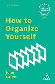 Cover of: How to Organize Yourself by John Caunt