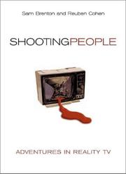 Cover of: Shooting people: adventures in reality TV