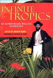 Cover of: Infinite tropics by Alfred Russel Wallace