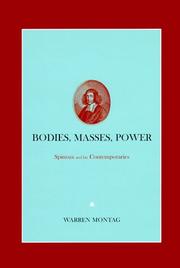 Cover of: Bodies, masses, power: Spinoza and his contemporaries