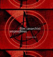Cover of: Film and the anarchist imagination by Richard Porton