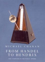 Cover of: From Handel to Hendrix by Michael Chanan