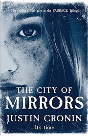 Cover of: The City of Mirrors by Justin Cronin