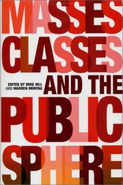 Cover of: Masses, Classes and the Public Sphere