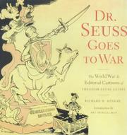 Cover of: Dr. Seuss Goes to War: The World War II Editorial Carttons of Theodor Seuss Geisel