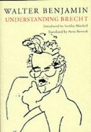 Cover of: Understanding Brecht by Walter Benjamin
