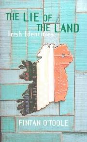 The lie of the land by Fintan O'Toole