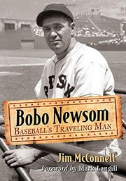 Cover of: Bobo Newsom by Jim McConnell, Foreword by Mark Langill