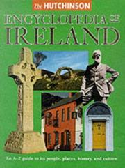 Cover of: The Hutchinson Encyclopedia of Ireland (Encyclopedia) by Ciaran Brady