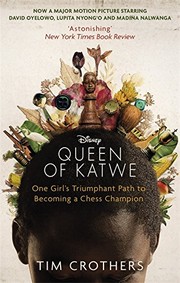 Cover of: The Queen of Katwe by TIM CROTHERS