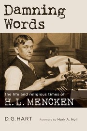 Cover of: Damning Words: The Life and Religious Times of H. L. Mencken