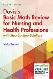 Cover of: Davis's Basic Math Review for Nursing and Health Professions by Vicki Raines BS  PTCB