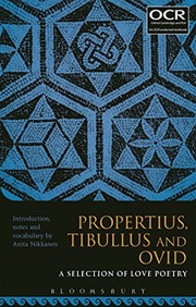 Propertius, Tibullus and Ovid by Anita Nikkanen