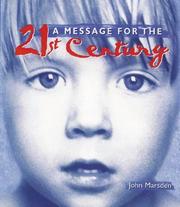 Cover of: A Message for the 21st Century by John Marsden undifferentiated