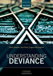Cover of: Understanding Deviance: A Guide to the Sociology of Crime and Rule-Breaking