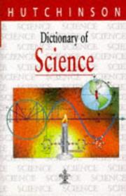 Cover of: Dictionary of Science (Hutchinson Dictionaries)