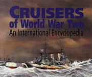Cover of: Cruisers of World War Two by M. J. Whitley