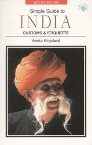 Cover of: Simple Guide to India: Customs & Etiquette (Simple Guides Customs and Etiquette)