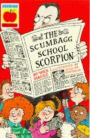 Cover of: Scumbagg School Scorpion (Orchard Readalones) by Wes Magee