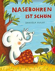 Cover of: Nasebohren ist schön
