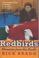 Cover of: Redbirds