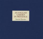Cover of: An English Garden in Provence by Natasha Spender
