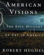 Cover of: American Visions by Robert Hughes