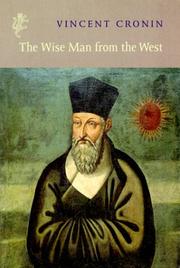 The wise man from the West by Vincent Cronin