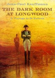 Cover of: Dark Room at Longwood: A Voyage to st Helena