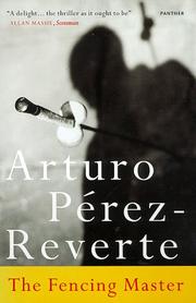 Cover of: The Fencing Master by Arturo Pérez-Reverte